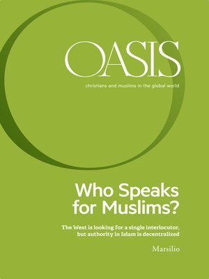cover image of Oasis n. 25, Who Speaks for Muslims?